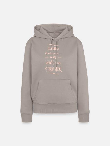 Drama Queen Babysprüche - Frauen Premium Bio Hoodie - Taupe