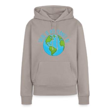 There is no planet B - es gibt kein Planet B - Frauen Premium Bio Hoodie - Taupe - Vorne - Julia (174cm)