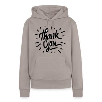 Thank You - Frauen Premium Bio Hoodie - Taupe - Vorne - Julia (174cm)