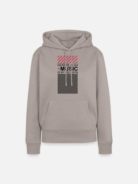 God is a DJ Music my Religion EDM Shuffle Festival - Frauen Premium Bio Hoodie - Taupe