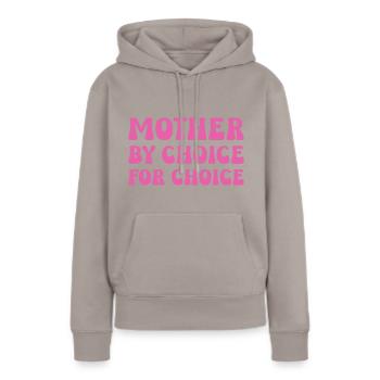 Mère par choix pour choix - Sweat à capuche Premium bio Femme - taupe - Devant - Julia (174cm)
