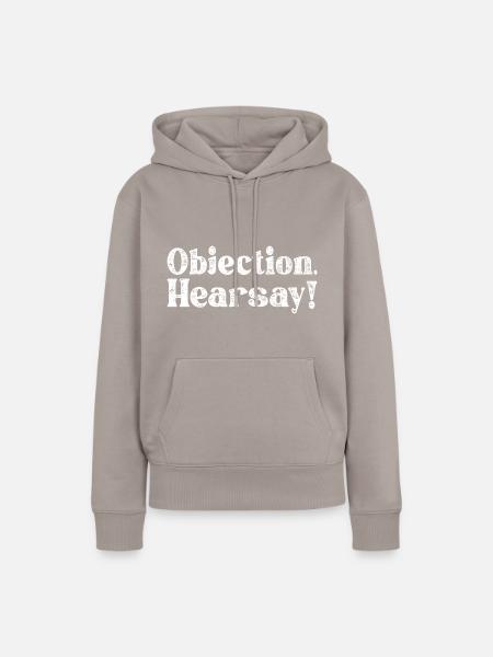 Objection Hearsay - Frauen Premium Bio Hoodie - Taupe