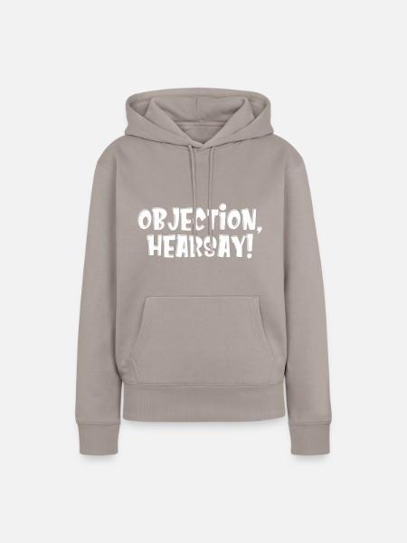 Objection Hearsay - Frauen Premium Bio Hoodie - Taupe