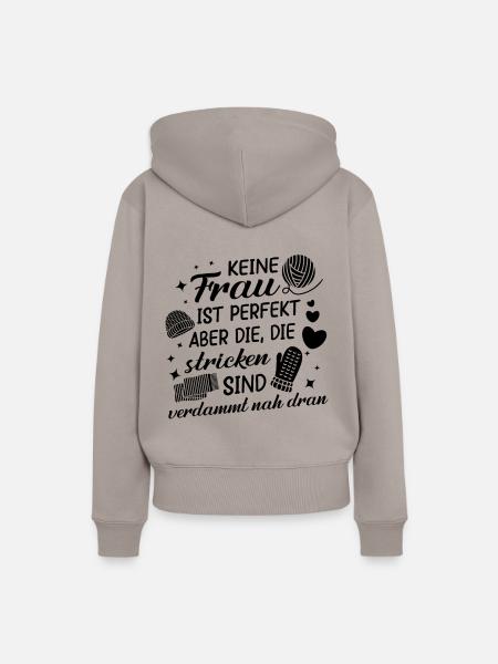 Schöner Strickerin Spruch, Großmütter Geschenk - Frauen Premium Bio Hoodie - Taupe