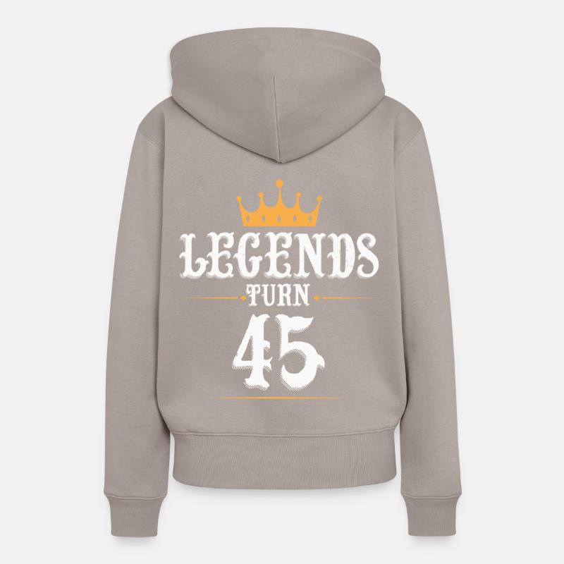 Les légendes ont 45 ans, 45 ans - Sweat à capuche Premium bio Femme - taupe