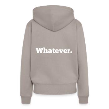 whatever. was auch immer. - Frauen Premium Bio Hoodie - Taupe - Hinten - Julia (174cm)