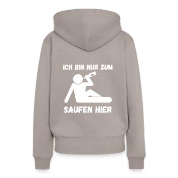 ICH BIN NUR ZUM SAUFEN HIER - Frauen Premium Bio Hoodie - Taupe - Hinten - Julia (174cm)