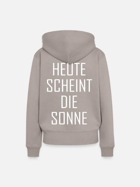 Heute scheint die Sonne - Frauen Premium Bio Hoodie - Taupe