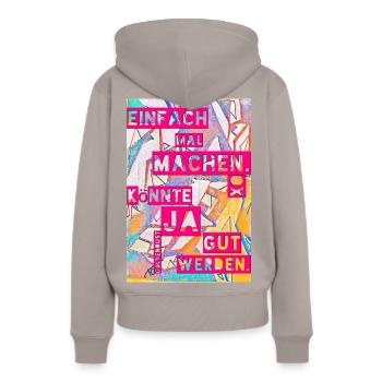 EINFACH MAL MACHEN KÖNNTE JA GUT WERDEN XO348 - Frauen Premium Bio Hoodie - Taupe - Hinten - Julia (174cm)