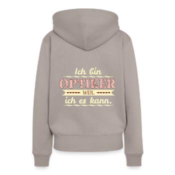 optiker weil ich es kann - Frauen Premium Bio Hoodie - Taupe - Hinten - Julia (174cm)