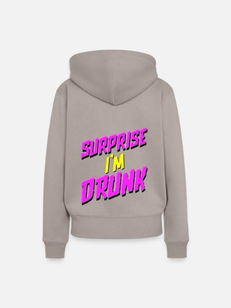 Surprise I'm Drunk - Frauen Premium Bio Hoodie - Taupe