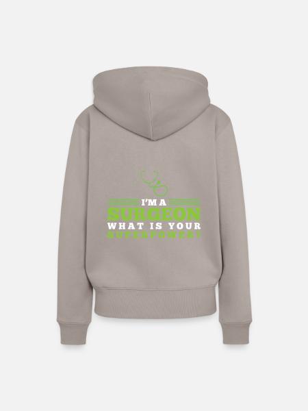 IM A SURGEON - Frauen Premium Bio Hoodie - Taupe
