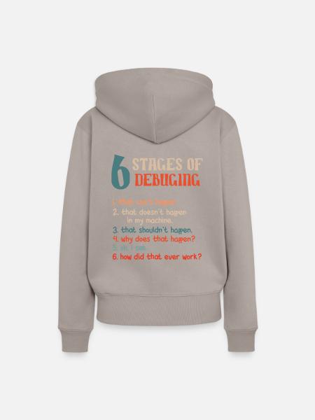 Funny Stages Of Debugging Developer Programmer - Frauen Premium Bio Hoodie - Taupe