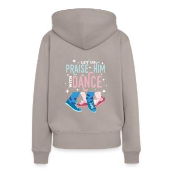 Praise Him With Dance Tanzen Ballet - Frauen Premium Bio Hoodie - Taupe - Hinten - Julia (174cm)