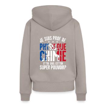Je Suis Prof De Physique Chimie Et Toi Professeur - Frauen Premium Bio Hoodie - Taupe - Hinten - Julia (174cm)