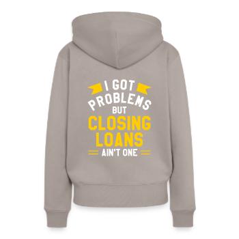 Ich habe Probleme, aber das Schließen von Krediten ist keines - Frauen Premium Bio Hoodie - Taupe - Hinten - Julia (174cm)