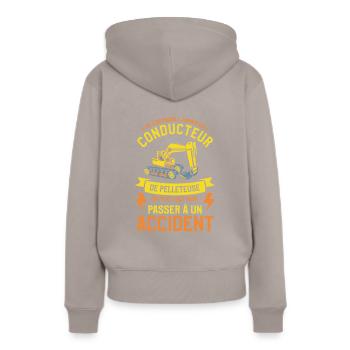 Ne Contrariez Jamais Un Conducteur De Pelleteuse - Sweat à capuche Premium bio Femme - taupe - Dos - Julia (174cm)