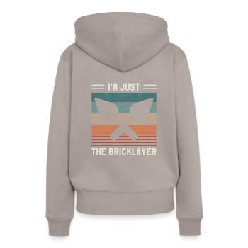 Ich bin nur der Maurerv Maurer Maurer - Frauen Premium Bio Hoodie - Taupe - Hinten - Julia (174cm)