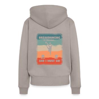 Breakdance Und Ich Muss Breakdance Breakdancer - Frauen Premium Bio Hoodie - Taupe - Hinten - Julia (174cm)