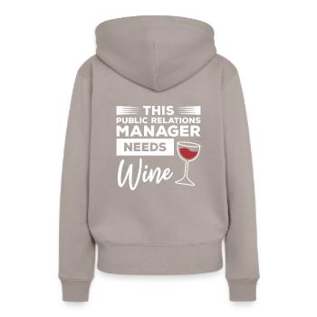 This Public Relations Manager Needs Wine - Women’s Premium Organic Hoodie - taupe - Back - Julia (174cm)