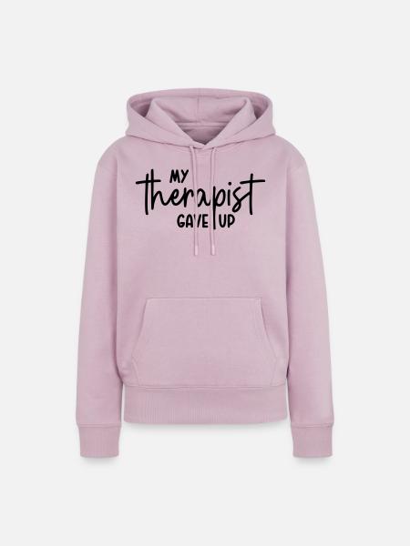 My therapist gave up - Frauen Premium Bio Hoodie - Altrosa