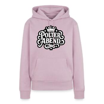 Polter Abend - Frauen Premium Bio Hoodie - Altrosa - Vorne - Julia (174cm)
