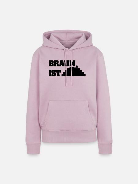Braun ist Scheiße - Frauen Premium Bio Hoodie - Altrosa