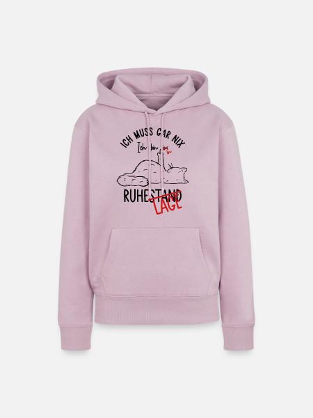 Ruhestand - Ich muss gar nix Ich bin in Ruhelage - Frauen Premium Bio Hoodie - Altrosa