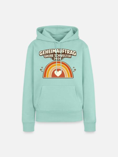 Geheimauftrag große Schwester 2026 - Frauen Premium Bio Hoodie - Mint 