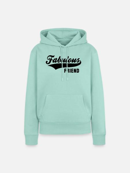 Fabulous FRIEND - Frauen Premium Bio Hoodie - Mint