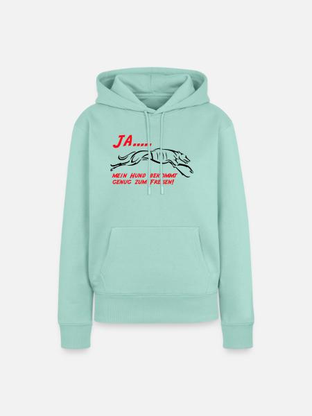 Mein Hund bekommt genug zu fressen - Frauen Premium Bio Hoodie - Mint 