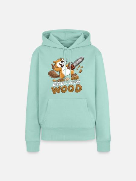 Biber Good With Wood Kettensäge Holzfäller Humor - Frauen Premium Bio Hoodie - Mint