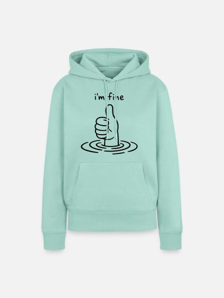 I'm fine - Thumbs up - Daumen hoch - Frauen Premium Bio Hoodie - Mint