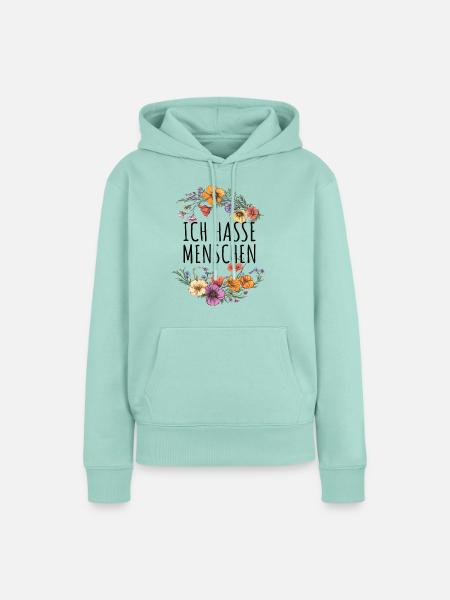 Ich Hasse Menschen Blumen - Frauen Premium Bio Hoodie - Mint 