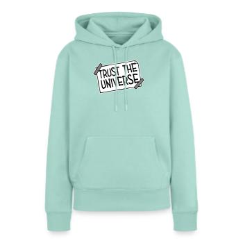 Trust The Universe Spirituell Universum Zitat Logo - Frauen Premium Bio Hoodie - Mint  - Vorne - Julia (174cm)