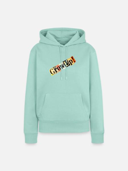Grow Up Collage-Typografie - Frauen Premium Bio Hoodie - Mint