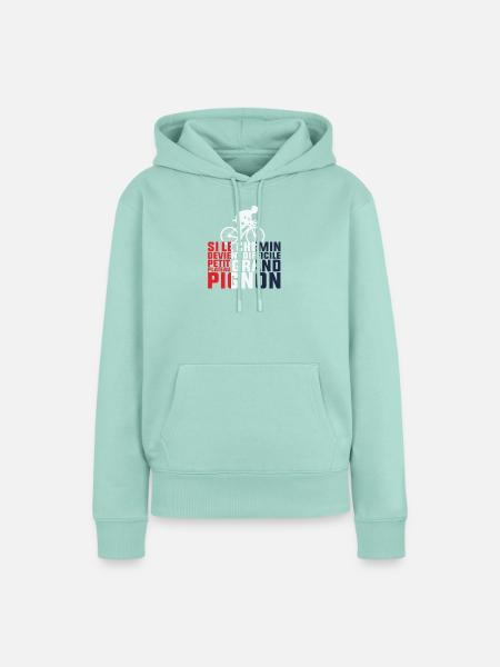 Wenn der Weg schwierig wird – Radfahrer-Geschenk - Frauen Premium Bio Hoodie - Mint
