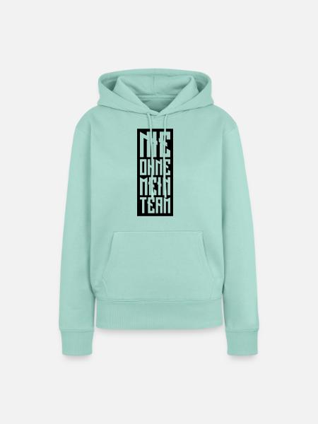 nie ohne mein team - Frauen Premium Bio Hoodie - Mint