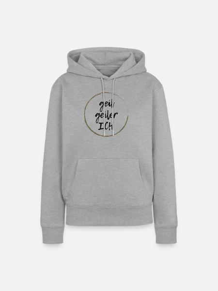 geil geiler Ich - Frauen Premium Bio Hoodie - Grau meliert