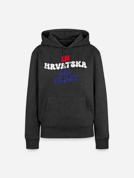 In Hrvatska we trust - Frauen Premium Bio Hoodie - Anthrazit meliert