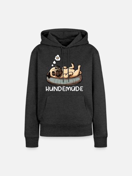 Hundemüde Mops Möpse Mopsbesitzer Mopsliebhaber - Frauen Premium Bio Hoodie - Anthrazit meliert