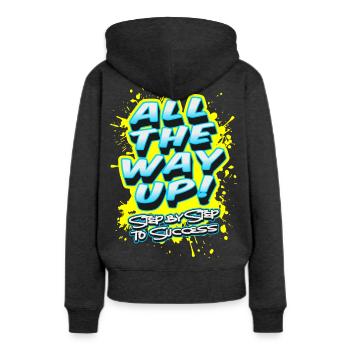 All The Way Up - Step By Step To Success - Frauen Premium Bio Hoodie - Anthrazit meliert - Hinten - Selfina (174cm)