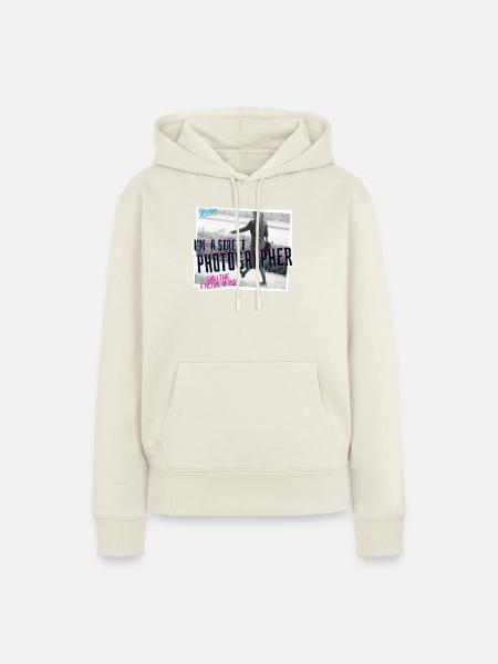 Ich bin Straßenfotograf :) - Frauen Premium Bio Hoodie - Naturweiß