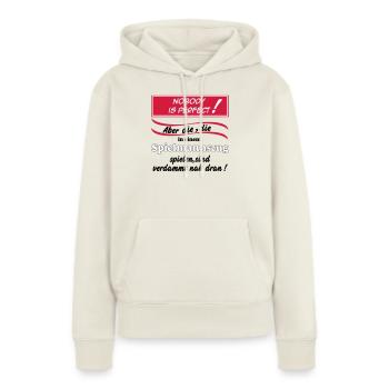Fanfahrenzug, Spielmannszug,Nobody is perfect(25) - Frauen Premium Bio Hoodie - Naturweiß - Vorne - Selfina (174cm)