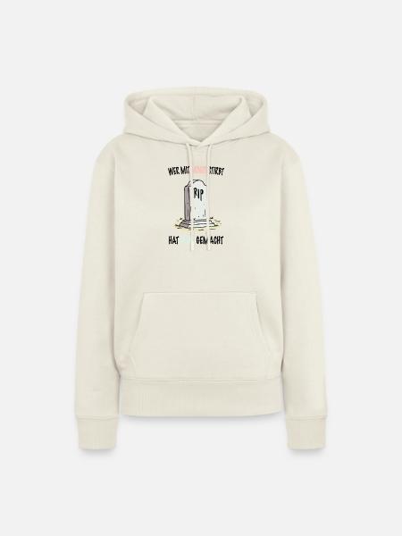 Wer mit Minus stirbt, hat Plus gemacht - Frauen Premium Bio Hoodie - Naturweiß