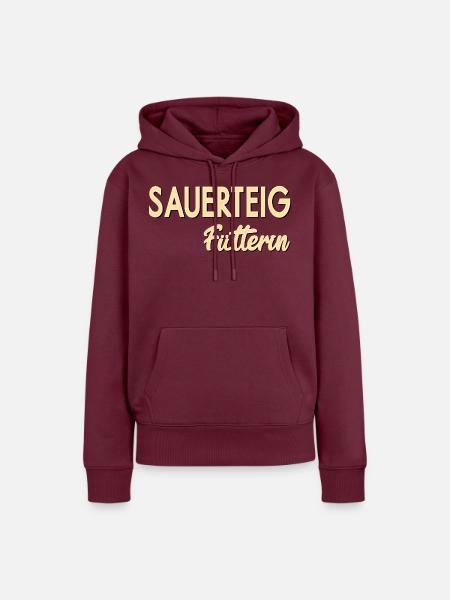SAUERTEIG, BROT BACKEN - Frauen Premium Bio Hoodie - Burgunderrot