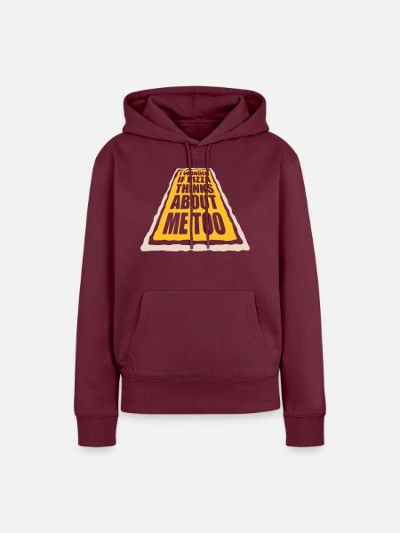 pizza thinks about me - Frauen Premium Bio Hoodie - Burgunderrot