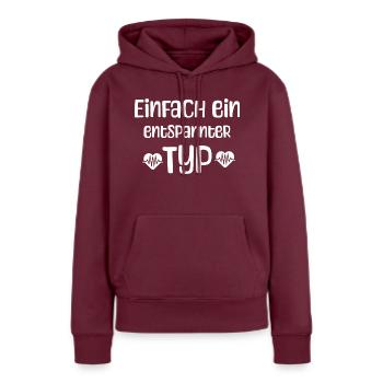 Entspannter Typ - Frauen Premium Bio Hoodie - Burgunderrot - Vorne - Julia (174cm)