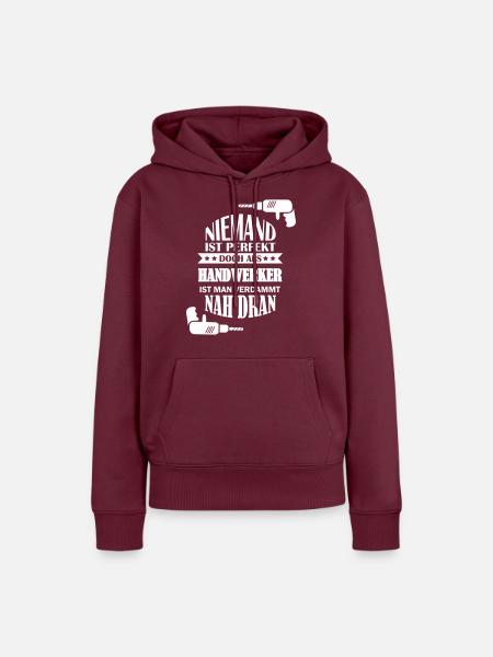perfekter handwerker - Frauen Premium Bio Hoodie - Burgunderrot