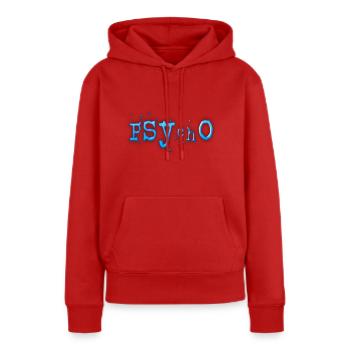 Psycho - Frauen Premium Bio Hoodie - Rot - Vorne - Julia (174cm)